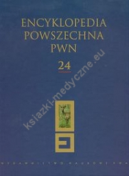 Encyklopedia Powszechna PWN t.24