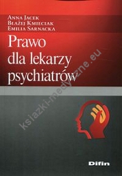 Prawo dla lekarzy psychiatrów