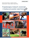 Fizjoterapia małych zwierząt i medycyna psów sportowych