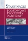 Stany nagłe. Podstawowe procedury zabiegowe