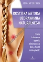 Rosyjska metoda naturalnego uzdrawiania