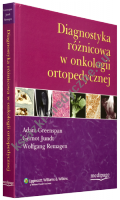 Diagnostyka różnicowa w onkologii ortopedycznej