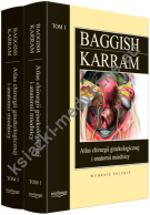 KOMPLET Atlas chirurgii ginekologicznej i anatomii miednicy.
