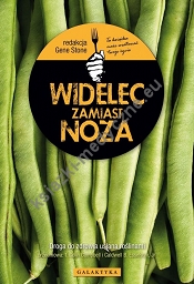 Widelec zamiast noża