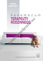 Vademecum terapeuty rodzinnego