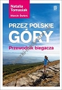 Przez polskie góry Przewodnik biegacza