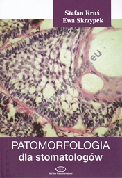 Patomorfologia dla stomatologów