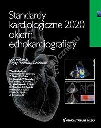 Standardy kardiologiczne okiem echokardiografisty 2020