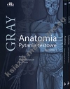 Anatomia Gray Pytania testowe Tom 1-3