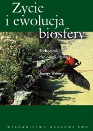 Życie i ewolucja biosfery   Podręcznik ekologii ogólnej