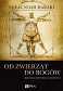 Od zwierząt do bogów