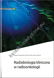 Radiobiologia kliniczna w radioonkologii