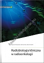 Radiobiologia kliniczna w radioonkologii