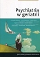 Psychiatria w geriatrii