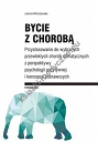 Bycie z chorobą