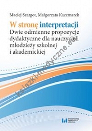 W stronę interpretacji