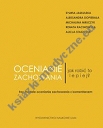 Ocenianie zachowania Jak robić to lepiej? Trzy modele oceniania zachowania z komentarzem