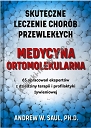 Medycyna ortomolekularna (Skuteczne lecznie chorób przewlekłych)