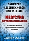 Medycyna ortomolekularna (Skuteczne lecznie chorób przewlekłych)