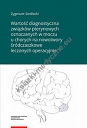 Wartość diagnostyczna związków pterynowych oznaczanych w moczu u chorych na nowotwory śródczaszkowe leczonych operacyjnie