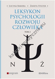 Leksykon psychologii rozwoju człowieka tom 2