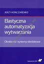 Elastyczna automatyzacja wytwarzania