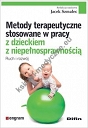 Metody terapeutyczne stosowane w pracy z dzieckiem z niepełnosprawnością