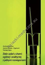 Chemia zbiór zadań z chemii ogólnej i analitycznej z pełnymi rozwiązaniami