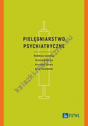 Pielęgniarstwo psychiatryczne