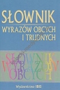 Słownik wyrazów obcych i trudnych