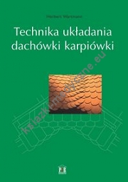 Technika układania dachówki karpiówki