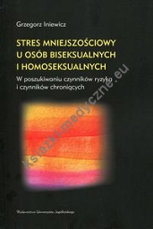 Stres mniejszościowy u osób biseksualnych i homoseksualnych