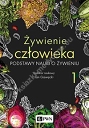 Żywienie człowieka Tom 1