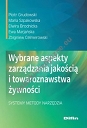 Wybrane aspekty zarządzania jakością i towaroznawstwa żywności