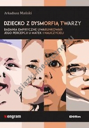 Dziecko z dysmorfią twarzy