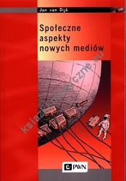 Społeczne aspekty nowych mediów