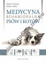 Medycyna behawioralna psów i kotów