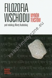 Filozofia Wschodu Wybór tekstów