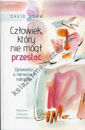 Człowiek, który nie mógł przestać