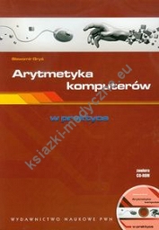 Arytmetyka komputerów w praktyce z płytą CD