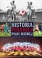 Historia polskiej piłki nożnej