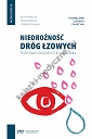 Niedrożność dróg łzowych - podstawy diagnostyki i leczenia