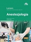 Anestezjologia Larsen Tom 1 – 2020