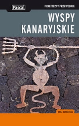 Wyspy Kanaryjskie Praktyczny przewodnik