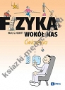 Fizyka wokół nas Ćwiczenia