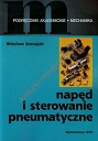 Napęd i sterowanie pneumatyczne