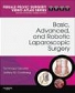 Basic Advanced & Robotic Laparoscopic Surgery