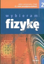 Wybieram fizykę 2 Podręcznik Zakres rozszerzony