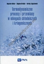 Termodynamiczne procesy i przemiany w obiegach chłodniczych i kriogenicznych