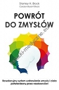 Powrót do zmysłów